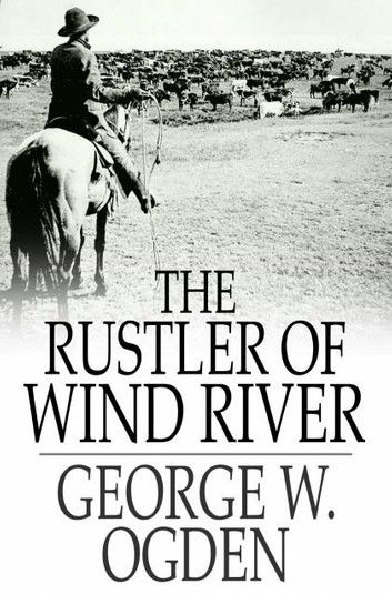 The Rustler of Wind River