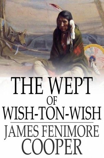 The Wept of Wish-Ton-Wish