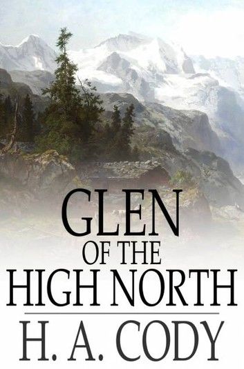 Glen of the High North