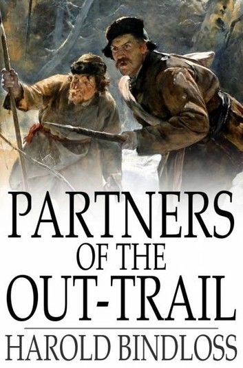 Partners of the Out-Trail