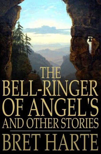 The Bell-Ringer of Angel\