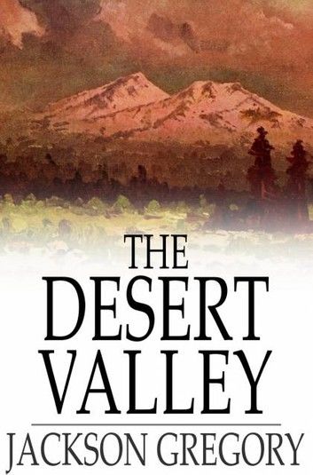 The Desert Valley