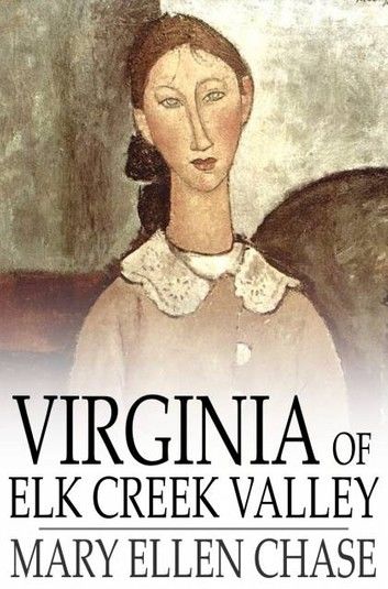 Virginia of Elk Creek Valley