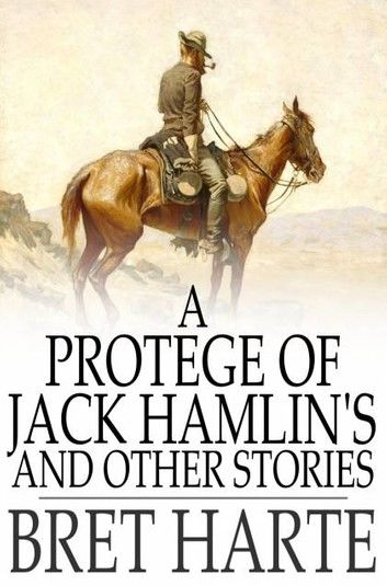 A Protegee of Jack Hamlin\