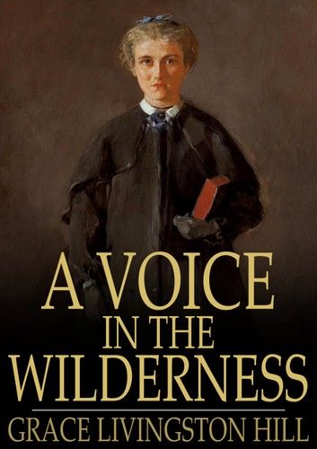 A Voice in the Wilderness