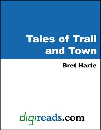 Tales of Trail and Town