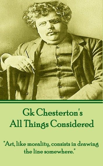 All Things Considered (A Selection Of Essays)