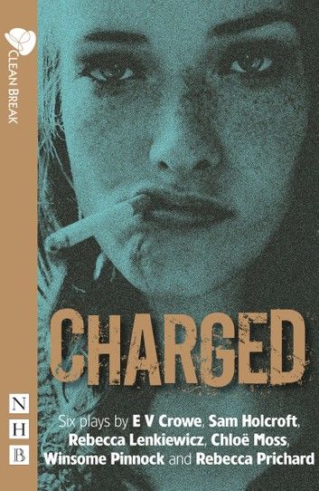 Charged (NHB Modern Plays)