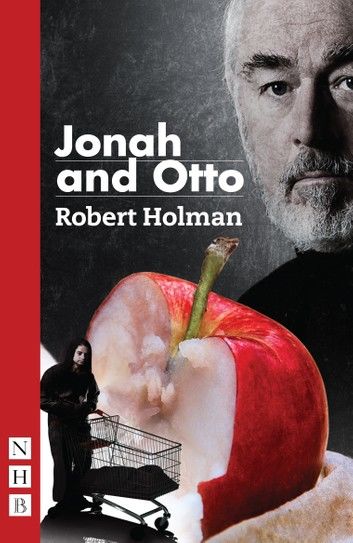 Jonah and Otto (NHB Modern Plays)