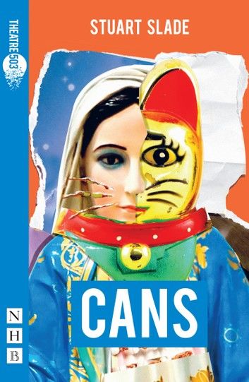 Cans (NHB Modern Plays)