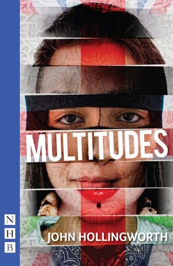 Multitudes (NHB Modern Plays)