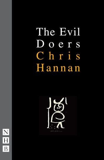 The Evil Doers (NHB Modern Plays)