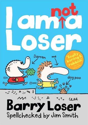 Barry Loser: I am Not a Loser (Barry Loser)