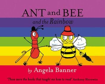 Ant and Bee and the Rainbow (Ant and Bee)