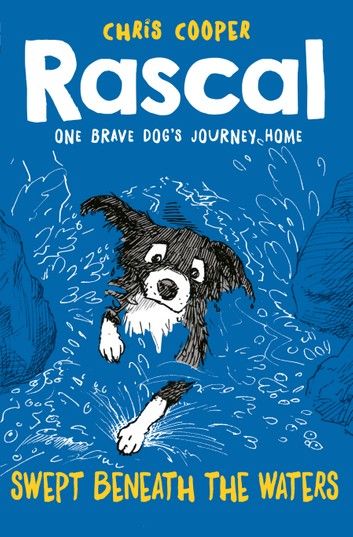 Rascal: Swept Beneath The Waters (Rascal)