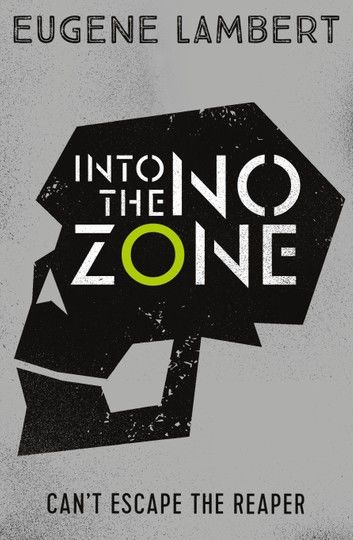 Into the No-Zone (Sign of One trilogy)