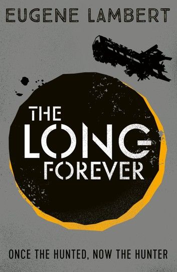 The Long Forever (Sign of One trilogy)