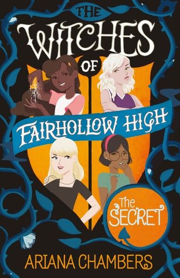 The Secret (The Witches of Fairhollow High)