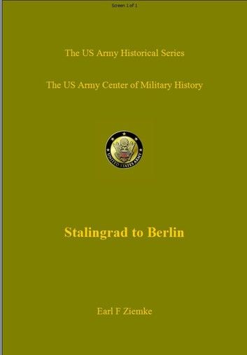 Stalingrad to Berlin: The German Defeat in the East