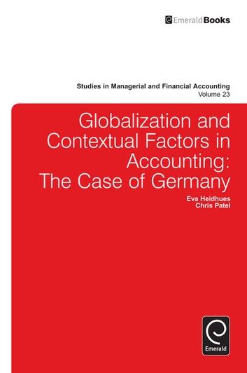 Globalisation and Contextual Factors in Accounting