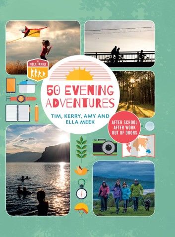 50 Evening Adventures