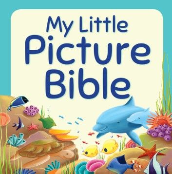 My Little Picture Bible