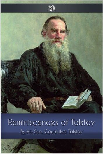 Reminiscences of Tolstoy