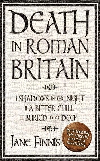 Death in Roman Britain - Box Set