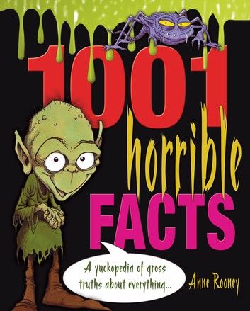 1001 Horrible Facts