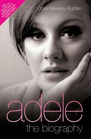Adele - The Biography