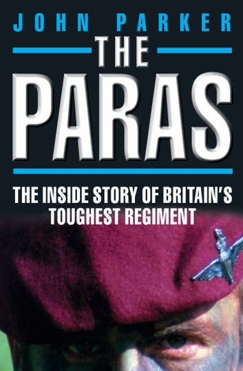 The Paras - The Inside Story of Britain\