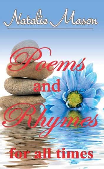 Poems and Rhymes for all Times