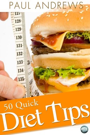 50 Quick Diet Tips