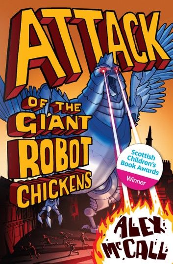 Attack of the Giant Robot Chickens