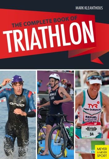The Complete Book of Triathlon