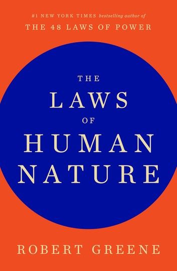 The Laws of Human Nature