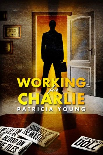 Working for Charlie