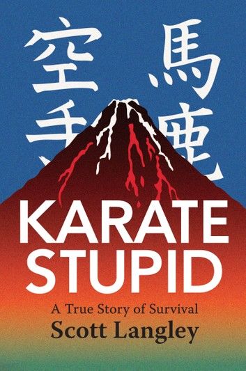 Karate Stupid