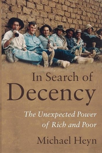 In Search of Decency