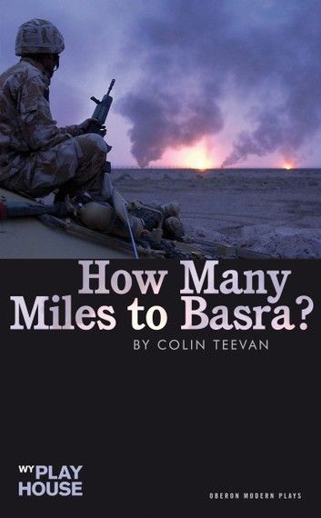 How Many Miles to Basra?