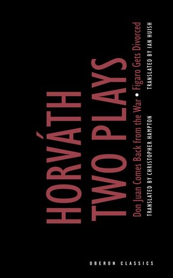 von Horvath: Two Plays,