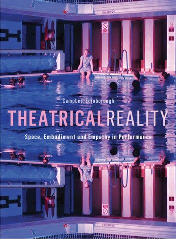 Theatrical Reality