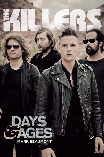 The Killers: Days & Ages