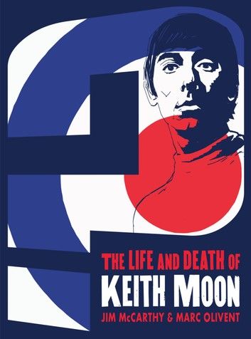 Who Are You? The Life & Death of Keith Moon