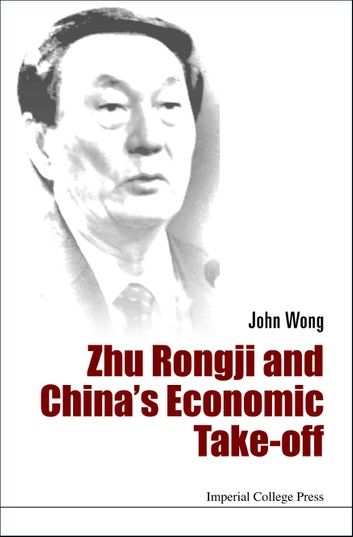 Zhu Rongji And China\