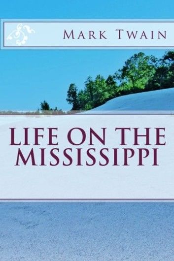 Life on the Mississippi