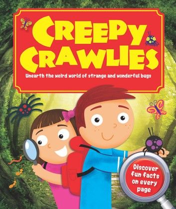 Creepy Crawlies