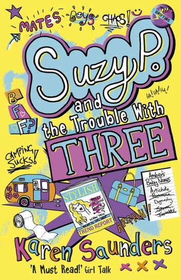 Suzy P, The Trouble With Three