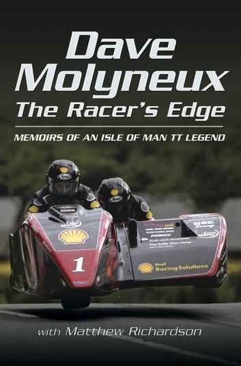 Dave Molyneux: The Racer\