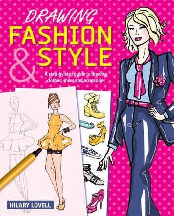 Drawing Fashion & Style